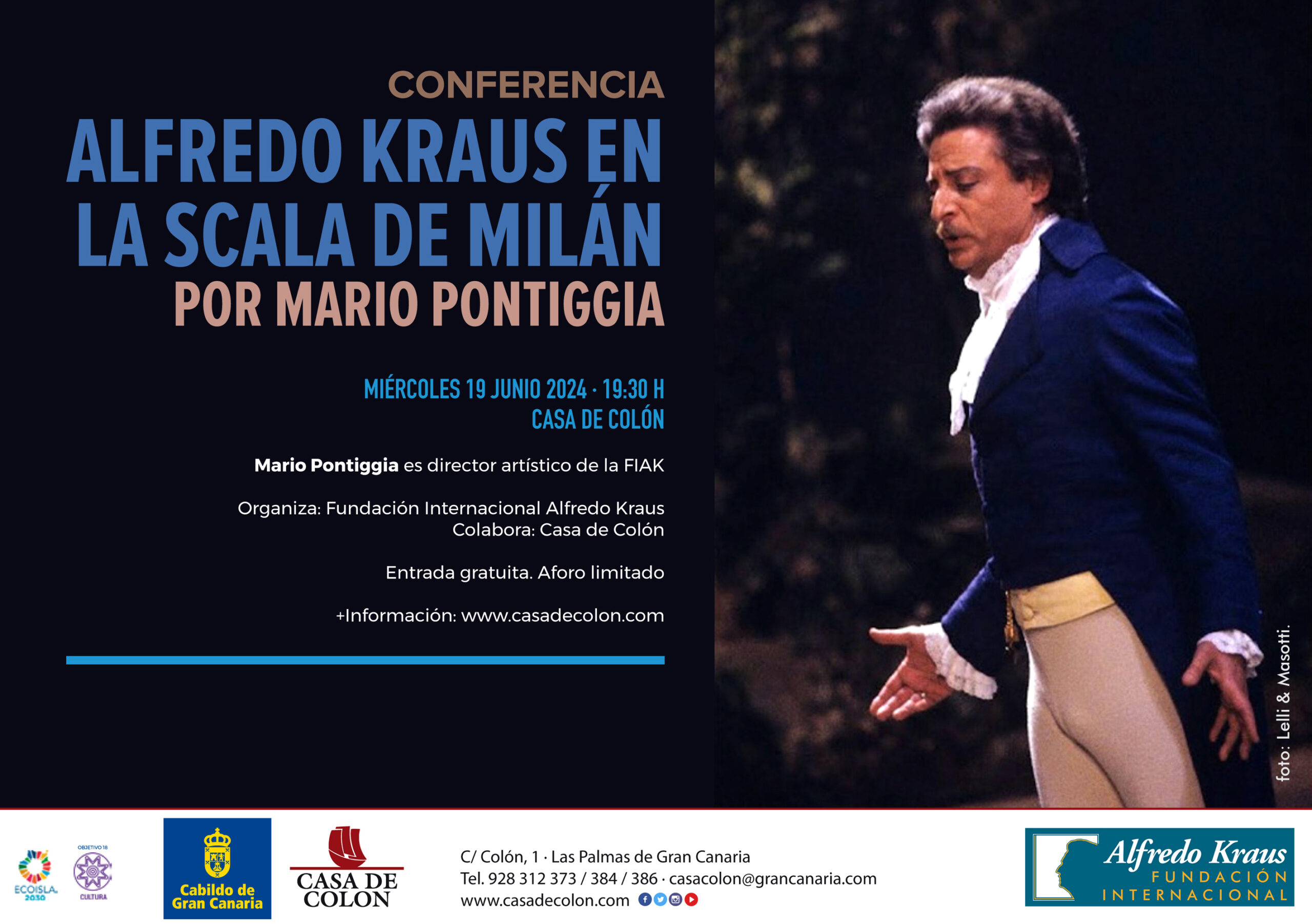 Mario Pontiggia destaca los 33 años de exitosa relación de Alfredo Kraus con la Scala de Milán, en la que debutó en 1960 con ‘La sonnambula’, de Vincenzo Bellini